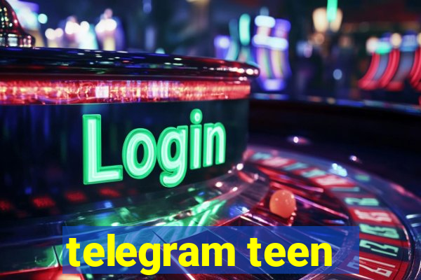 telegram teen -18